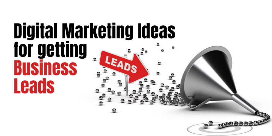 10-creative-digital-marketing-ideas-for-getting-business-leads